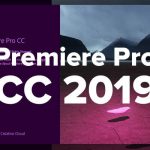 Tải và cài đặt Adobe Premiere Pro CC 2019