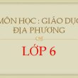 Tài liệu giáo dục địa phương 6